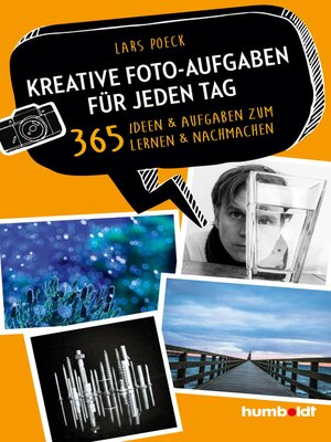 cover image of Kreative Foto-Aufgaben für jeden Tag